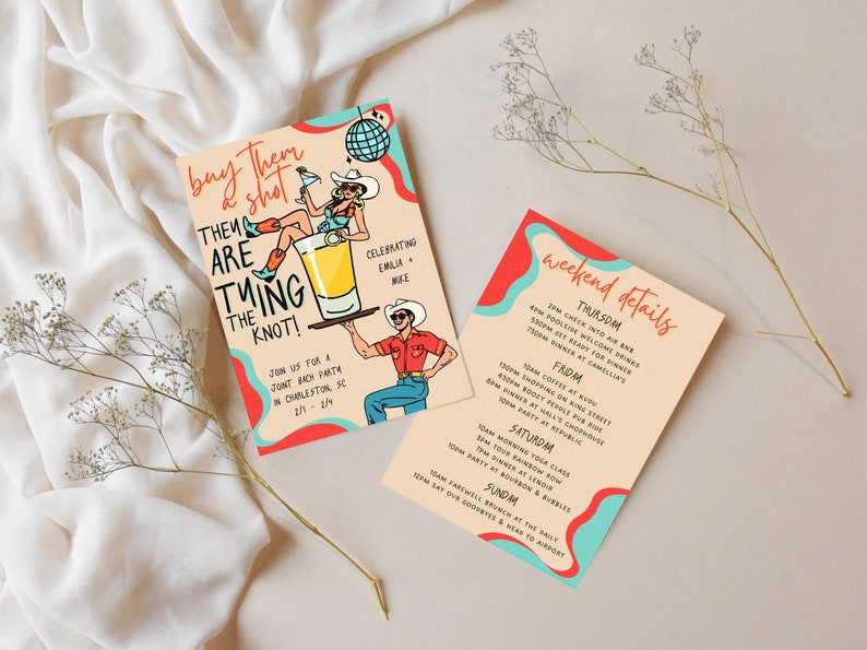 May include: Two invitation cards with a western theme. One card has the text "Buy them a shot, They are tying the knot!" with illustrations of a cowboy and cowgirl. The other card lists weekend details.