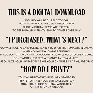 May include: A digital download instruction guide with the text "This is a digital download" and "I purchased, what's next?"  The guide explains how to access and edit the digital template in Canva and how to print the design at home or at a local print shop.