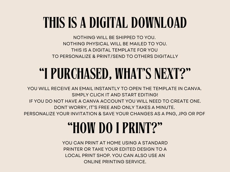 May include: A digital download instruction guide with the text "This is a digital download" and "I purchased, what's next?"  The guide explains how to access and edit the digital template in Canva and how to print the design at home or at a local print shop.