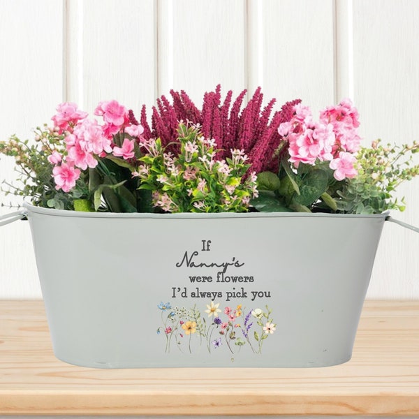 Birthday Gift For Nanny, Gift for Nanny Birthday, Personalised  Plant Pot, If Nannys Were Flowers, Planter Box, Metal Planter, Nanny Gift,