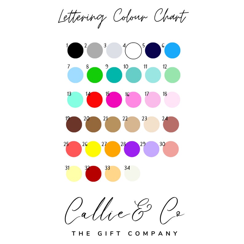 K&ouml;nnte beinhalten: Eine Farbkarte mit 34 verschiedenen Farben, nummeriert von 1 bis 34. Die Farben sind in Reihen und Spalten angeordnet. Die Karte tr&auml;gt den Titel "Lettering Colour Chart" und enth&auml;lt den Text "Callie & Co THE GIFT COMPANY".