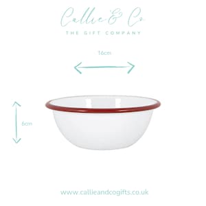 May include: White enamel bowl with a red rim, measuring 6 cm high and 16 cm wide. The bowl has a simple, classic design. The text "Callie & Co The Gift Company" is at the top, and the website address is at the bottom.