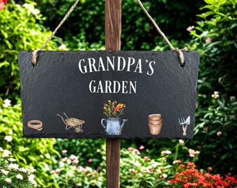 Personalised Slate Garden Sign: Grandpa's Garden Hanging Plaque