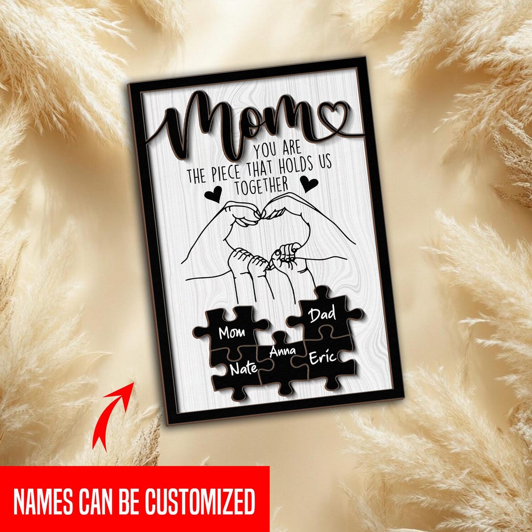 Mom Puzzle Sign Mother's Day Gift From Kids Husband Custom