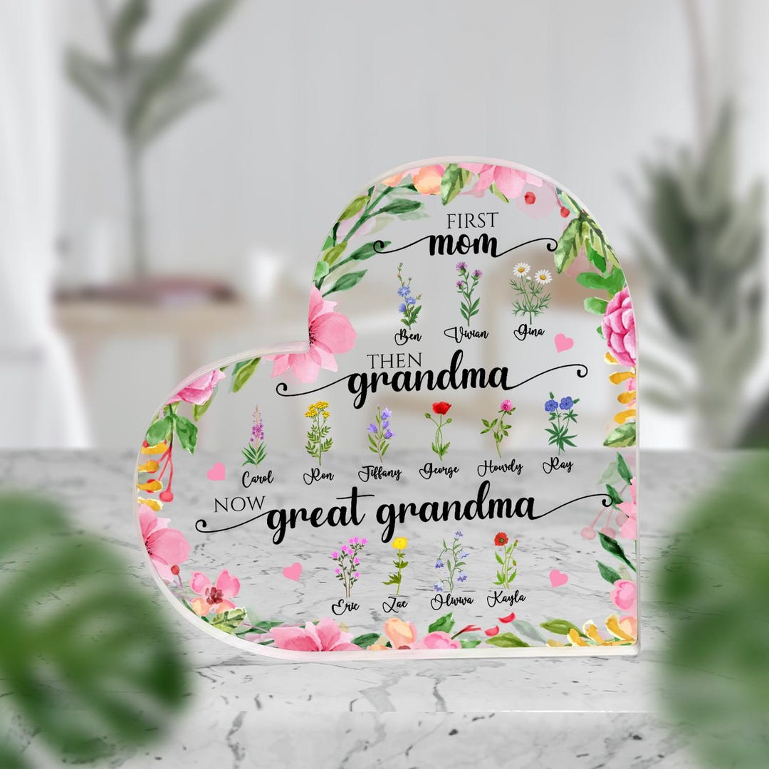 Custom First Mom Now Grandma Heart Acrylic Plaque, Birth Month Flower ...