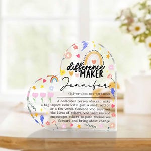 Different Maker Gift Heart Shaped Acrylic Plaque, Difference Maker Plaque Gift, Retirement, Encouragement Gift, Teacher Appreciation Gift