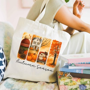 Autumn Season Tote Bag, Cozy Autumn Tote, Fall Decor Tote, Autumn Themed Gift, Fall Fashion Accessory, Gift for her, Thanksgiving Gift