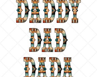 Aztec Dad PNG, Distressed Western Sublimation Design, Cowboy Daddy Digital Download