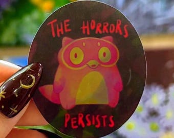 Horrors Persist Grog Waschbär Aufkleber - Matte Vinyl Die Cut