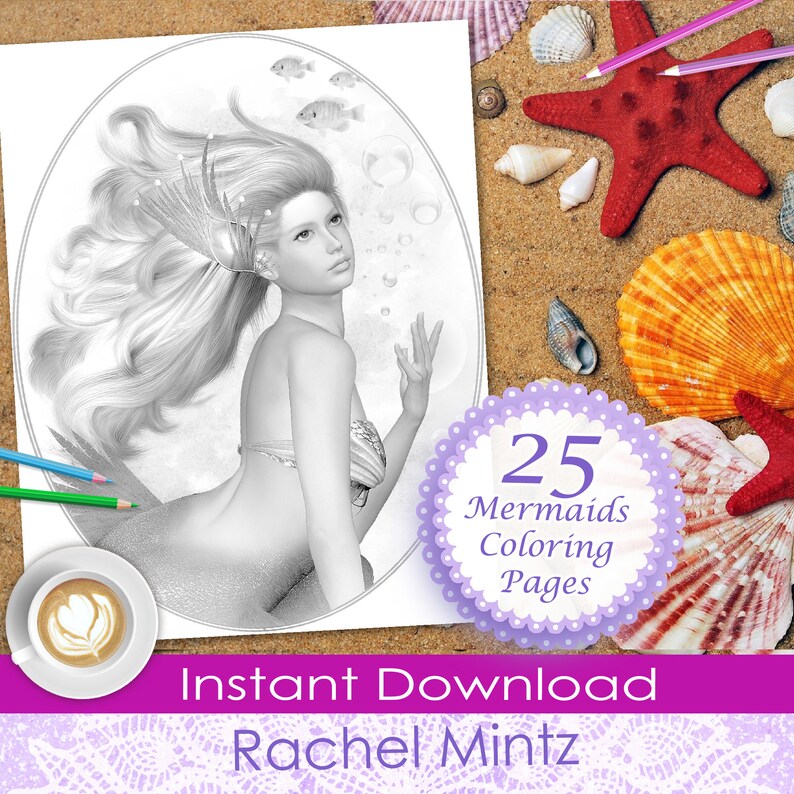 May include: A black and white illustration of a mermaid with long flowing hair and a crown. The image is part of a set of 25 mermaid colouring pages. The text "25 Mermaids Colouring Pages" is on a purple circle with white polka dots. The text "Instant Download Rachel Mintz" is on a pink banner.