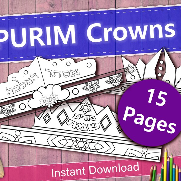 15 Purim Crowns for Kids, Jewish Holiday Activity Pages to Color and Prepare, Instant Download Digital PDF Sheets, DIY For Children