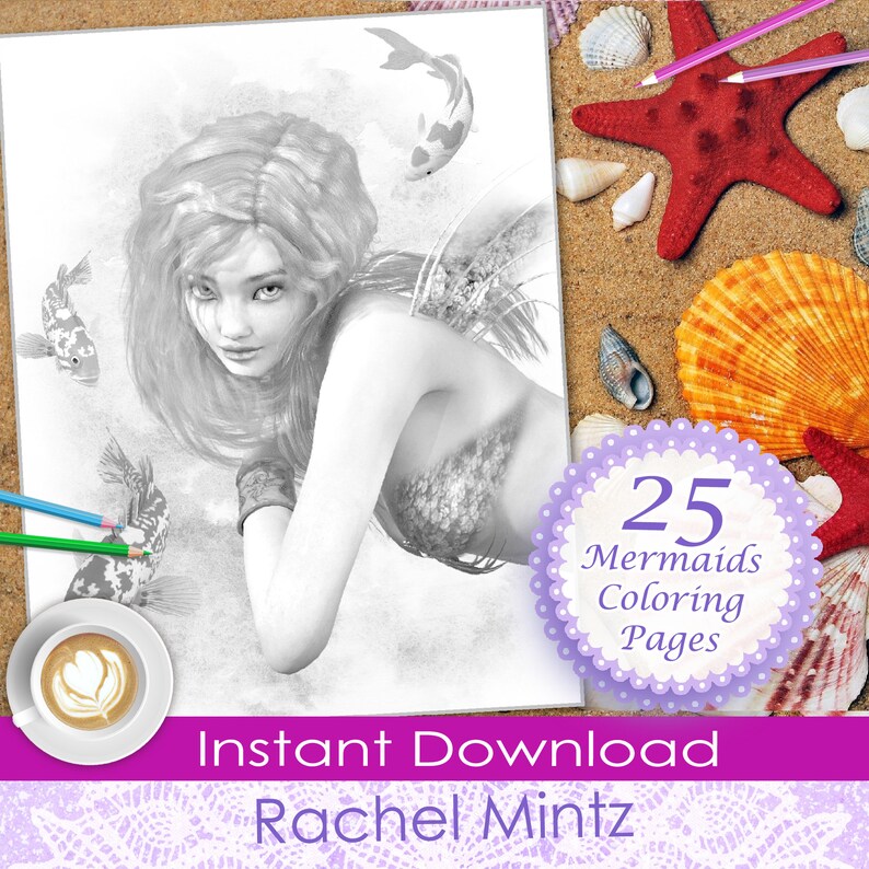 May include: A black and white illustration of a mermaid with long flowing hair. The image is part of a set of 25 mermaid colouring pages. The text "25 Mermaids Colouring Pages" is on a purple circle with white polka dots. The text "Instant Download Rachel Mintz" is on a pink banner.