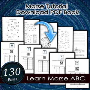 Puede incluir: Un libro PDF digital titulado "Morse Tutorial" con 130 p&aacute;ginas. La portada presenta p&aacute;ginas con ejemplos de c&oacute;digo Morse, diagramas y el texto "Learn Morse ABC". Una flecha azul apunta a las p&aacute;ginas.