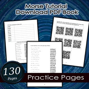 Puede incluir: Un libro PDF digital titulado "Morse Tutorial" con p&aacute;ginas de pr&aacute;ctica. Las p&aacute;ginas incluyen ejercicios para escribir y decodificar c&oacute;digo Morse, con c&oacute;digos QR y un recuento de p&aacute;ginas de 130. La portada del libro presenta un dise&ntilde;o azul y negro.