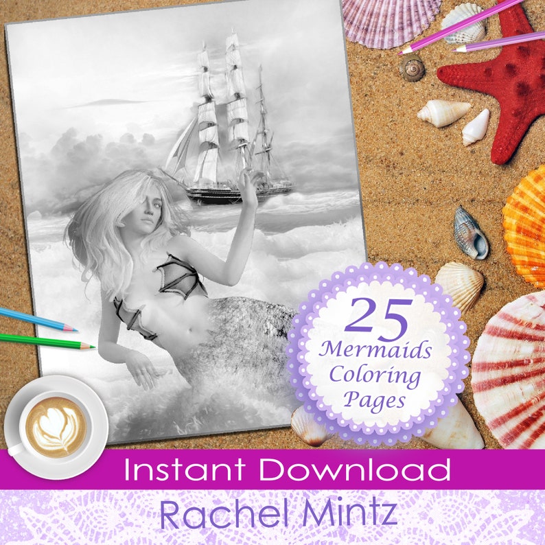 May include: A black and white colouring page featuring a mermaid with long hair, a ship in the background, and waves. The image is surrounded by a purple border with the text "25 Mermaids Colouring Pages" and "Instant Download Rachel Mintz".