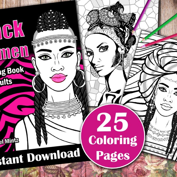 Rachel Mintz, 25 Black Women Coloring Book, Afro Queens, Beautiful Black African Portraits, Instant Download, Printable PDF Pages, DIGITAL