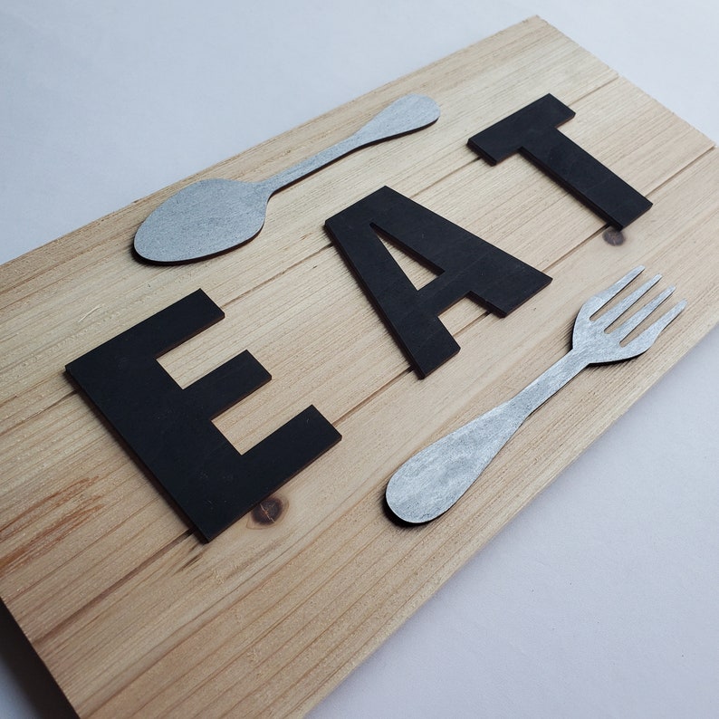 Eat Sign for Kitchen Eat Eat Sign Kitchen Eat Sign Kitchen Sign Wood Eat Sign