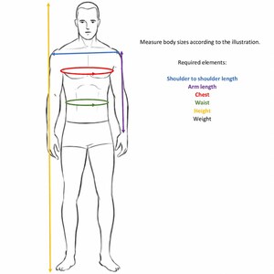 May include: Line drawing of a person with measurement lines and text. The text reads: "Measure body sizes according to the illustration." and lists "Shoulder to shoulder length, Arm length, Chest, Waist, Height, Weight."