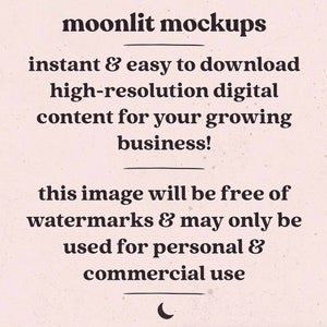 May include: Text on a beige background reads "moonlit mockups" and describes high-resolution digital content for business. The image states it is free of watermarks and for personal and commercial use.