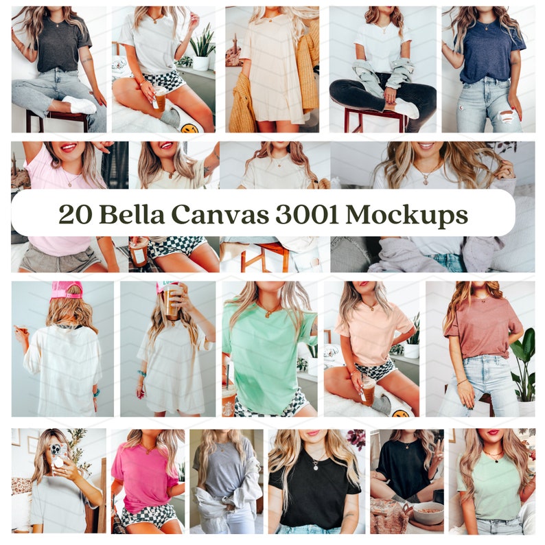 May include: 20 Bella Canvas 3001 Mockups showcasing various models wearing different coloured t-shirts in a range of poses and settings.