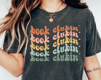Book Club Comfort Colors Shirt Retro Book Lover tshirt Reading Shirt Funny Book Club Tee Bookish T-Shirt Book Nerd Gift for Bookworm t shirt