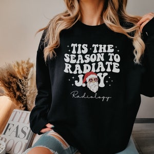 Radiology Christmas Sweater, Xray Tech Holiday Shirt, Rad Tech Gift, Radiology Nurse Xmas Sweatshirt, Gift for X-ray Technician, Retro Funny