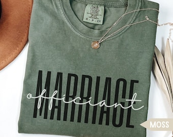 Officiant Comfort Colors Shirt, Marriage Officiant Gift, Wedding Officiant TShirt, Funny Officiant T-Shirt, Ordained Minister Gift Idea Tee