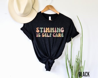Stimming is Self Care Shirt Autism Awareness Neurodiversity tshirt Retro Autism t shirt Gift for Autism Mom Dad Autism Gift Tee for Autistic