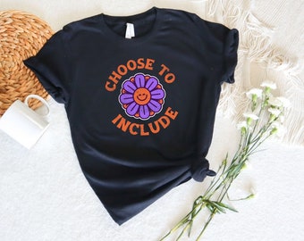 Choose To Include Shirt