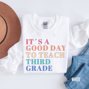 Third Grade Teacher Sweatshirt, Sweater for 3rd grade Teachers, Teaching Shirt, Teacher Appreciation Gifts, Elementary School Team tshirts