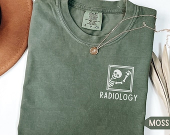 Radiology Comfort Colors TShirt, Funny Rad Tech Shirt, Gift for Radiographer, Xray Tech Gift, Radiology Crewneck, X Ray Technician Grad Gift