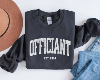 Custom Officiant Sweatshirt, Wedding Officiant Est Shirt, Officiant Gift, Marriage Officiant Sweater, Ordained Minister Gift, Thank You Gift