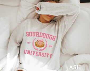 Sourdough Sweatshirt, Coquette Baking Shirt, Funny Bread Lover Sweater, Bread Maker Gift, Sourdough Bread Baker Shirt, Sour Dough Crewneck