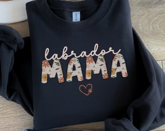 Lab Mom Sweatshirt, Floral Labrador Mama Sweater, New Puppy Gift Labrador Retriever Mom, Cute Black Labrador Shirt, Boho Dog Mom Crewneck
