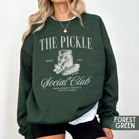 Pickle Sweatshirt, Pickle Lover Shirt, Funny Pickle Gift, Pickles Crewneck for Her, Womens Pickle Sweater, Canning Season Shirt Pickle Fest