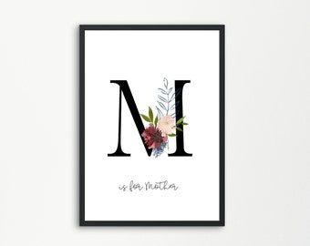 Mother's day print, Mother's Day gift, Gift for Mum, Gift for Mummy, Mum print, Gift idea, A4, Family print, Letter M, M is for Mother print