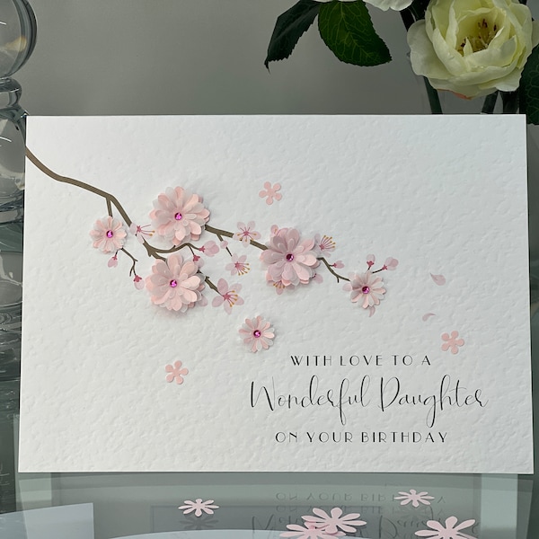Daughter Birthday Card, Daughter Card, Handmade Daughter Card, Amazing Daughter, Special Daughter, Luxury Card, Pink Flowers, Cherry Blossom