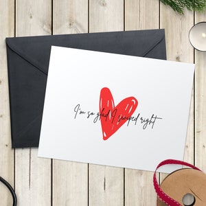 Grappige Valentijnskaart, zo blij dat ik naar rechts veegde, schattige Valentijnskaart, vriend, vriendin, hart, kalligrafie, script, Tinder, dating