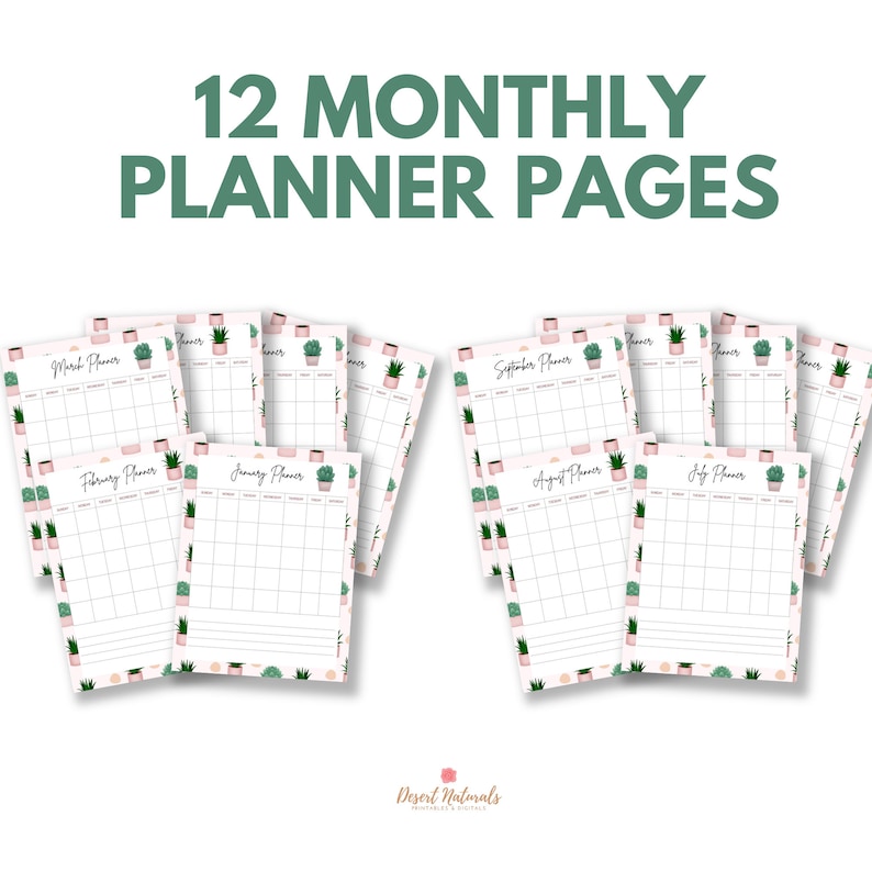 May include: Twelve printable monthly planner pages featuring a pink and green succulent pattern. The text "12 MONTHLY PLANNER PAGES" is at the top of the image.