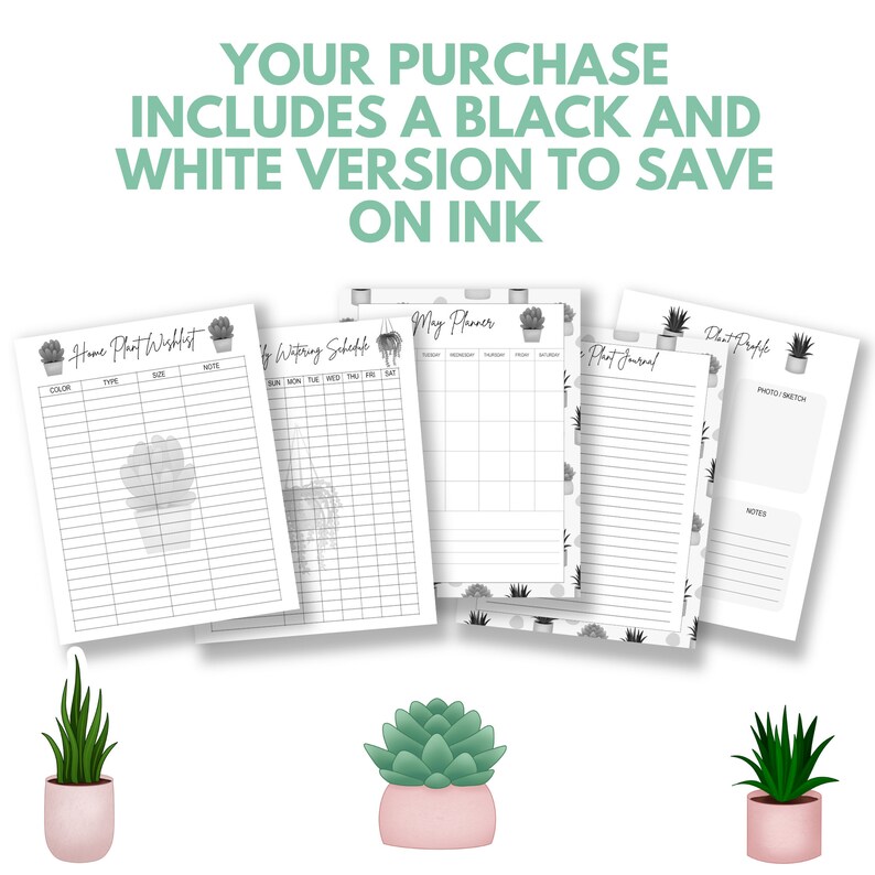 May include: Printable plant journal set with five pages: Home Plant Wishlist, Writing Schedule, May Planner, Plant Journal, and Plant Profile. Each page features a black and white design with a succulent pattern.