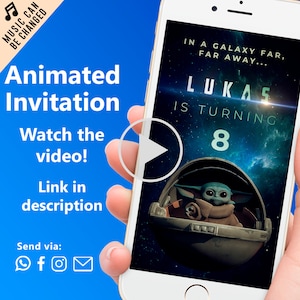 Puede incluir: Un teléfono inteligente que muestra una invitación animada para una fiesta de cumpleaños número 8. La invitación presenta un personaje de dibujos animados de la franquicia Star Wars, un fondo de galaxia y el texto "En una galaxia muy, muy lejana... Lukas cumple 8 años".