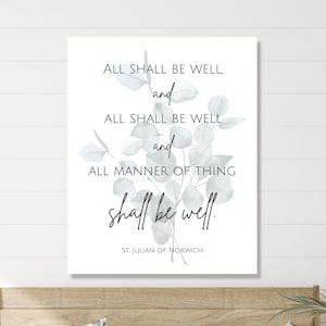 All Shall Be Well, Canvas Print, All Will Be Well Sign, St. Julian of Norwich, Christian Wall Art, Catholic Print, Grief and Condolence Gift