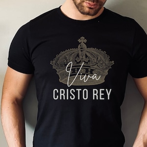 Viva Cristo Rey T-Shirt, Catholic Men&#39;s T-Shirts, Christ the King, Blessed Miguel Pro, Christian Shirt, Gift for Catholic Man, Gift for Dad