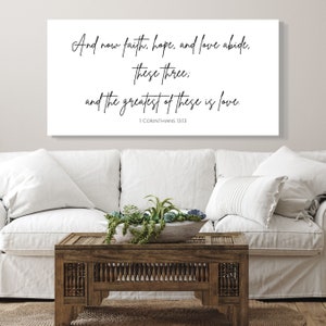 Faith Hope and Love, Greatest of These is Love, Christian Wall Decor, Canvas Sign, Scripture Wall Art, Wedding Decoration, Bedroom Art Print image 1