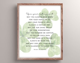 Poema de bendición irlandesa para la jubilación, póster de arte de pared imprimible, poema de jubilación, impresión de decoración digital, regalo para la jubilación, que siempre tengas trabajo