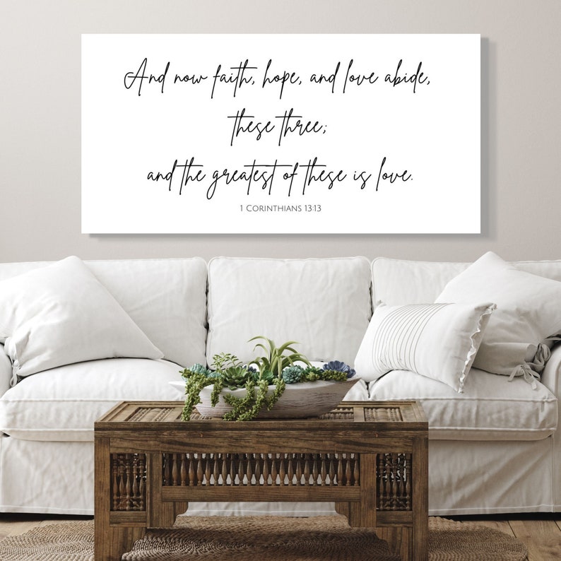 Faith Hope and Love, Greatest of These is Love, Christian Wall Decor, Canvas Sign, Scripture Wall Art, Wedding Decoration, Bedroom Art Print image 1