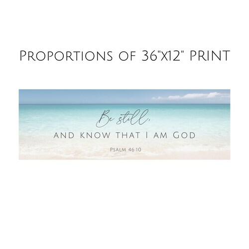 Be Still And shops Know That I Am God Canvas Print, Psalm 46:10, Bible Verse Christian Sign, Scripture Wall Art Decor, Farmhouse, Minimalist Print