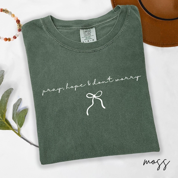 Catholic Shirt, Pray, Hope and Don't Worry, Comfort Colors® TShirt for Her, Saint Padre Pio Quote, Religious Faith T-Shirt, Worship Top