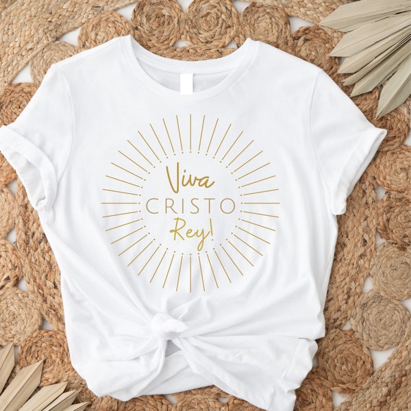 Viva Cristo Rey Shirt, Catholic T-Shirt, Christ the King, Blessed Miguel Pro, Religious Top, Catholic Apparel, Saint T Shirt, Priest Gift