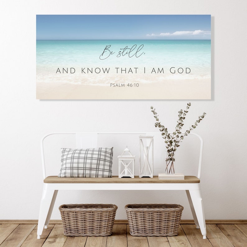 Be Still And Know, Beach House Sign, Christian Wall shops Decor, Christian Seashore Art Print, Seaside Ocean Seascape, Beach Theme, Waves Sand Art